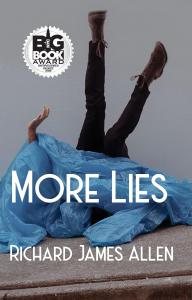 "More Lies" by Richard James Allen