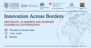 Event banner for Innovation Across Borders: Diplomats, Academics and Business Leaders in Conversation, with logos of the Oxford Israel Alumni Society, Reichman University and the British, Swiss, Singapore and Kenyan embassies