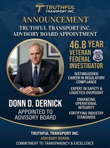 Donn D. Dernick, retired Federal Investigator with 46.8 years of distinguished federal investigative service, joins the Truthful Transport Advisory Board as the company marks 16 years of operations and 12 years of TruPriceLock™.