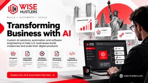 Wise Hustlers promotional banner titled Transforming Business with AI, featuring a professional using an AI-powered laptop dashboard, connected business integrations, AI agents, and workflow automation in the brand's red, white, and black color scheme.
