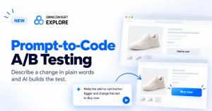 New from Omniconvert Explore: prompt to code A/B Testing