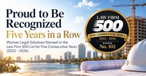 Wyman Legal Solutions celebrates five consecutive years on the Law Firm 500 list, ranking No. 102 nationwide in 2026, with award recognition graphic.