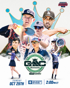 The first show is Sunday, 10/25 at 2:00 PM ET, featuring coverage from the Green Mountain Championship presented by Discmania