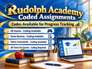 Rudolph Academy Coded Assignments with teacher-generated assignment codes for educational games, quizzes, tests, and crosswords, featuring automatic student progress tracking and score reporting.