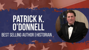 Patrick K. O’Donnell is a renowned professional speaker who delivers his lectures extemporaneously, without notes, on America’s conflicts, espionage, and special operations, and has been in tremendous demand keynoting events for the 250th.