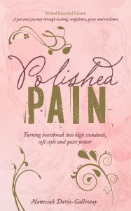 Polished Pain by Manessah Davis-Galloway. Available from Spines.