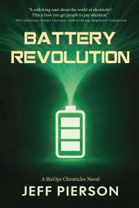 Battery Revolution: A BizOps Chronicles Novel by Jeff Pierson Pic 1