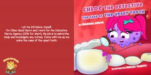 Chloe The Detective. The Case Of The Upset Tooth by Marsha Simon Pic 2