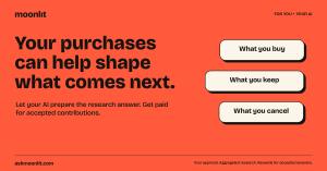 Your purchases can help shape what comes next. Moonlit campaign illustration: voice.