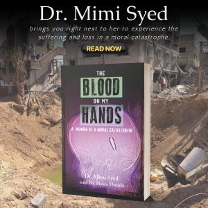 Paperback cover of The Blood on My Hands: A Memoir of a Moral Catastrophe by Dr. Mimi Syed with Dr. Helen Hwaihi, shown against a background of destroyed buildings and rubble in Gaza.