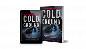 Cold Ground by Andrew Harwood