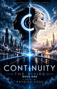 Continuity: The Divide: Book One by Patrick Cook