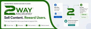 2WayMicropay. Sell content. Reward Users. Turn any hyperlink into a frictionless purchase or payout link.