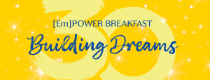 Bright yellow background with sparkling design with the words EmPower Breakfast Building Dreams