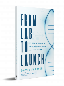 Book cover of “From Lab to Launch: A Step-by-Step Guide to Bringing Discovery and Innovation to Market,” by Davis Farmer.