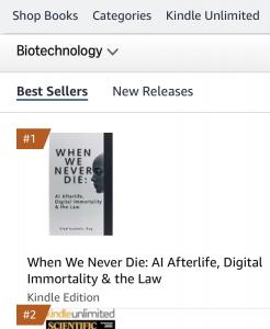Amazon Best Sellers page for the Biotechnology category showing "When We Never Die: AI Afterlife, Digital Immortality & the Law," a nonfiction book by attorney Vlad Kushnir, ranked #1.