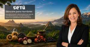 Dra. Jennifer Aranda, cofundadora de Setú, con ingredientes latinoamericanos como guaraná, açaí, maca y yerba mate, skincare para hombres desarrollado por una dermatóloga