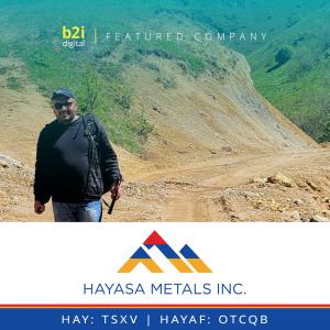 Hayasa Metals joins B2i Digital's Featured Company program, bringing attention to its Urasar copper-gold project and a major mining company-funded exploration alliance in southern Armenia.
