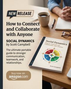 Social Dynamics - How to Communicate with Anyone