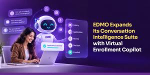 EDMO Expands Its Conversation Intelligence Suite with Virtual Enrollment Copilot