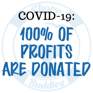 Shore Buddies donates all profits from sales during COVID-19.png