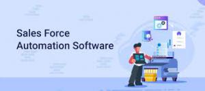 Sales Force Automation Software Market