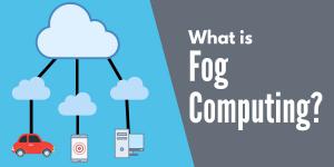 Fog Computing