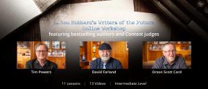 Tim Powers, David Farland, and Orson Scott Card provide 13 videos for L. Ron Hubbard's Writers of the Future Online Workshop