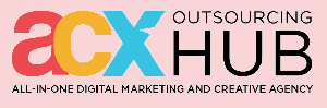 Digital Marketing Philippines - ACX Outsourcing HUB