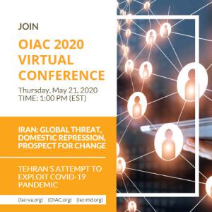  Organization of Iranian American Communities (OIAC) Hosts Nationwide Virtual Conference to Support Regime Change by Iranians, Call for Snapback of UN Sanctions