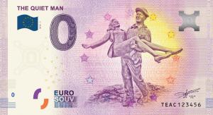 "The Quiet Man" 0 Euro Note