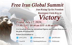 FreeIran2020 Global Summit Online, Iran Rising Up for Freedom, Stand With Iranian People and Their organized Resistance, MEK