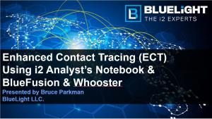 BlueLight Enhanced Contract Tracing using i2
