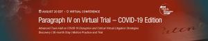 Virtual Conference on Paragraph IV on Virtual Trial: COVID-19 Edition | August 20, 2020 (EDT)