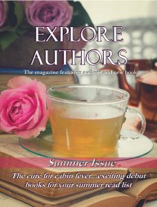 Explore Authors Magazine Summer Issue