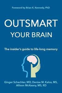Bookcover: Outsmart Your Brain, The Insider's Guide to Life-long Memory