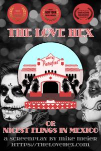 Poster for the Screenplay "The Love Hex or Nicest Flings in Mexico"