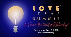 Love IDEAS Summit Sept 14-19 2020