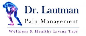 William Lautman, DO is a Pain Management Physician. His practice is called Dr. Lautman Pain Management. Together with his staff, Dr. William Lautman has launched a YouTube Channel to provide tips on Wellness and Healthy Living