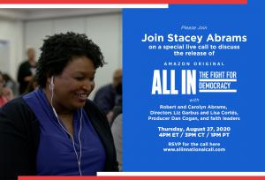 Stacey Abrams National Call with Faith Leaders - All In: The Fight for Democracy - August 27, 2020 / 4PM ET / 1PM PT