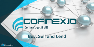 Cofinex has launched Cofinex Exchange and Copay Card. This will allow users to buy, sell, lend, stake with high rewards, and pay with crypto and fiat.