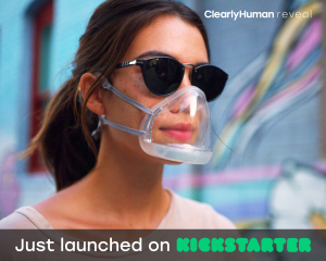 Image of female wearing ClearlyHuman REVEAL transparent mask, crowdfunding campaign launches August 1, 2020 on Kickstarters