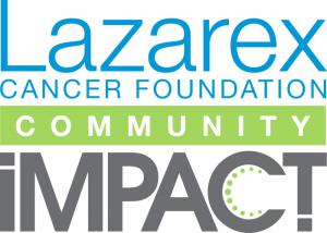 Lazarex Cancer Foundation Community Impact program