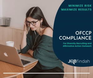 JOBfindah OFCCP Compliance Solution for Job Posting, Outreach and Reporting.