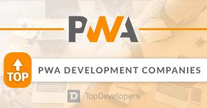 Top PWA Development Companies of September 2020