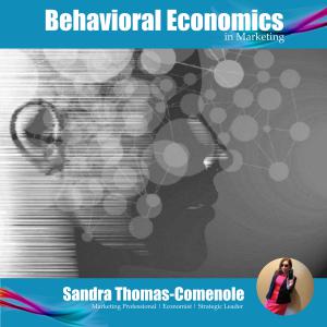 Behavioral Economics in Marketing Podcast