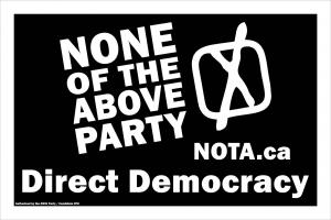 None of the Above Direct Democracy Party of Ontario and Canada