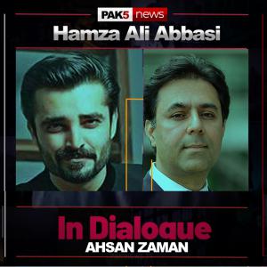 Hamza Ali Abbasi in Dialogue with Ahsan Zaman