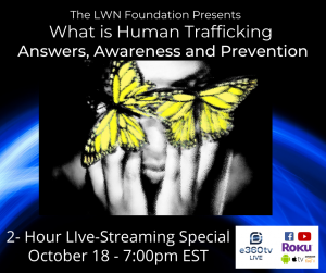 A two-hour television special about Human Trafficking providing answers, raising the awareness and prevention solutions.