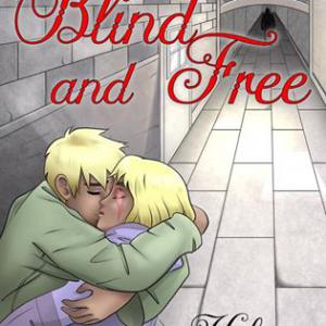 Blind and Free: The Red Lair Book 3 by Kelanie Black